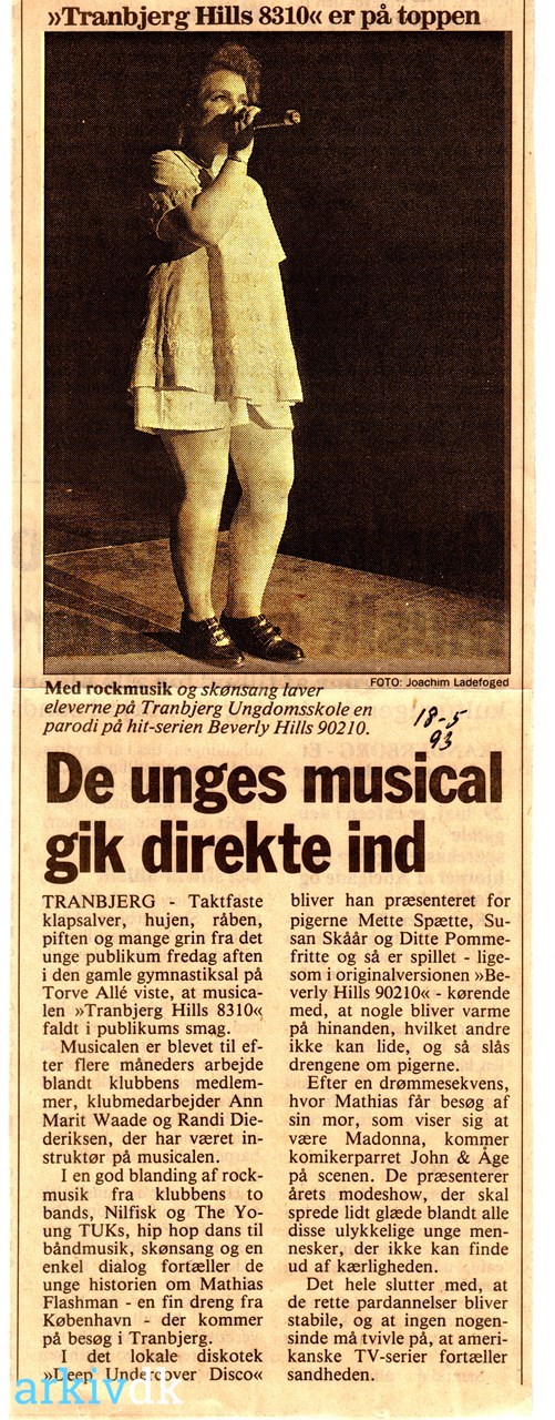 trend gerningsmanden milits arkiv.dk | "Tranbjerg Hills 8310" er på toppen. 1993 De unges musical gik  direkte ind .